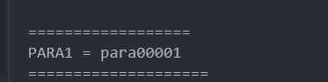 通过 -D 设置 PARA1 为 para00001 后的输出